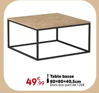 Maxi Bazar Table basse 80X80X40,5cm offre