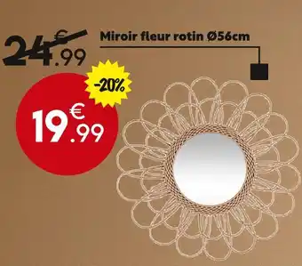 Maxi Bazar Miroir fleur rotin Ø56cm offre