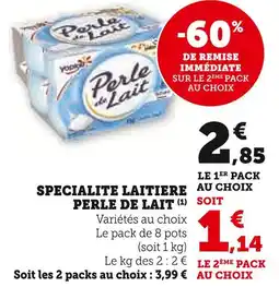 U Express PERLE DE LAIT Specialite laitiere offre