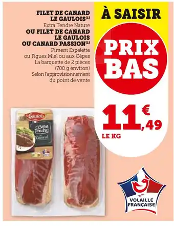 U Express Le Gaulois Filet de Canard offre