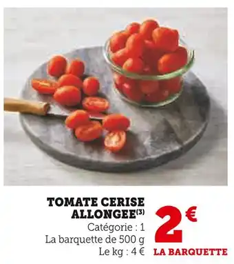 U Express Tomate cerise allongée offre