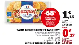 U Express JACQUET PAINS BURGERS GEANT JACQUET offre