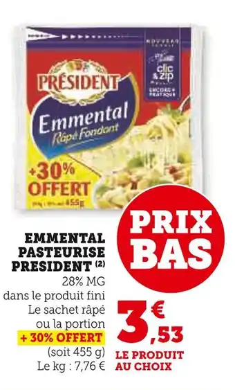 U Express PRÉSIDENT Emmental pasteurisé offre