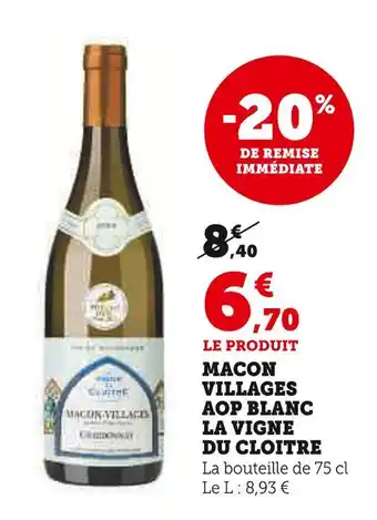 U Express Macon villages aop blanc la vigne du cloitre offre