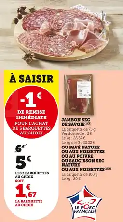 U Express Jambon sec de Savoie offre