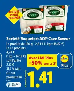 Lidl ROQUEFORT SOCIETE Société AOP Cave Saveur offre