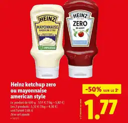 Lidl HEINZ ketchup zero ou mayonnaise american style offre