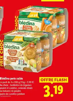 Lidl BLEDINA pots salés offre