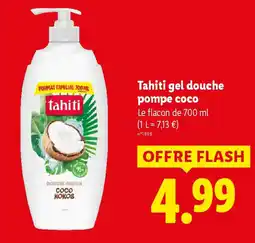 Lidl TAHITI gel douche pompe coco offre