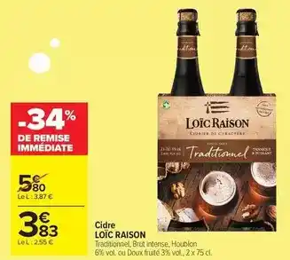 Carrefour Contact Loïc raison - cidre offre