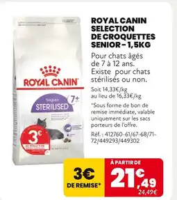 Animalis ROYAL CANIN Selection de croquettes senior – 1,5kg offre