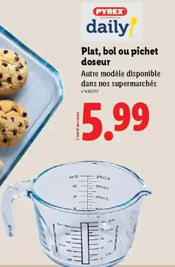 Lidl PYREX Plat, bol ou pichet doseur offre