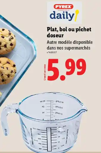 Lidl PYREX Plat, bol ou pichet doseur offre