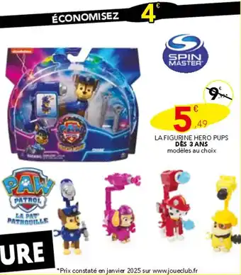 Stokomani SPIN MASTER La figurine hero pups offre