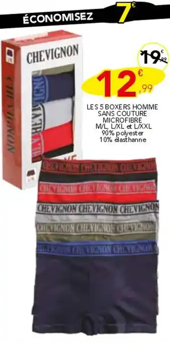 Stokomani CHEVIGNON Les 5 boxers homme sans couture microfibre offre