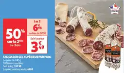 Auchan Supermarché Saucisson sec superieur pur porc offre