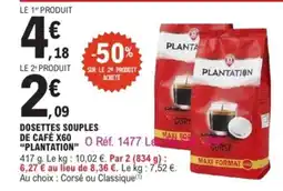 E.Leclerc Express "PLANTATION" Dosettes souples de café x60 offre