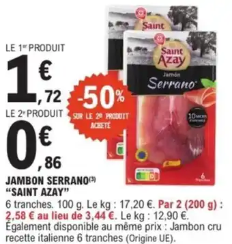 E.Leclerc Express SAINT AZAY" Jambon serrano offre