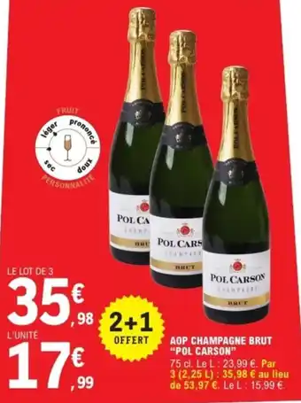 E.Leclerc Express "POL CARSON" Aop champagne brut offre