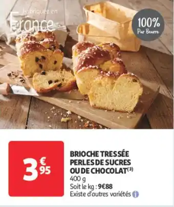 Auchan Supermarché Brioche tressée perles de sucres ou de chocolat offre