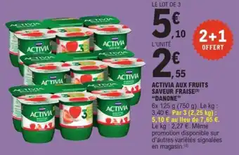 E.Leclerc Express "DANONE" Activia aux fruits saveur fraise(3) offre