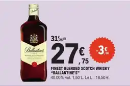 E.Leclerc Express “BALLANTINE'S” Finest blended scotch whisky offre