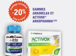 E.Leclerc Parapharmacie Gammes arkorelax et activox arkopharma offre