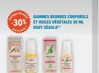 E.Leclerc Parapharmacie Gammes beurres corporels et huiles vegetales haut segala offre