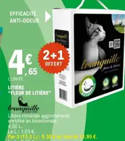 E.Leclerc TRANGQUILLE Litière "fleur de litière" offre