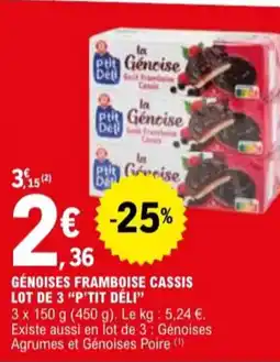 E.Leclerc "P'TIT DÉLI" Génoises framboise cassis lot de 3 offre