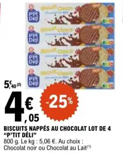 E.Leclerc "P'TIT DÉLI" Biscuits nappés au chocolat lot de 4 offre