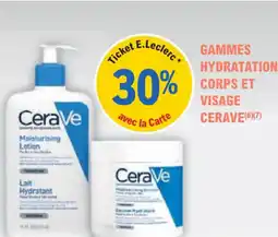 E.Leclerc Parapharmacie Gammes hydratation corps et visage cerave offre