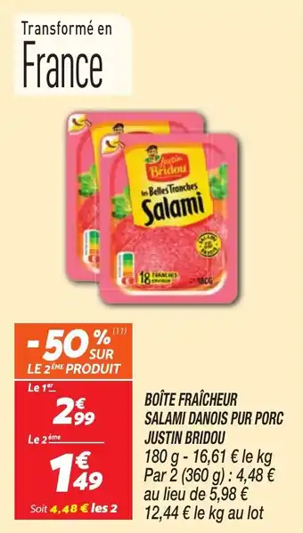 Netto Boite fraicheur salami danois pur porc justin bridou offre