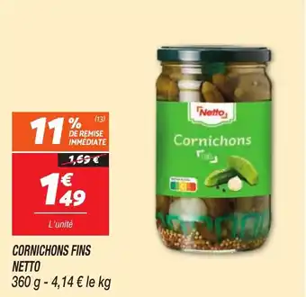 Netto Cornichons fins netto offre