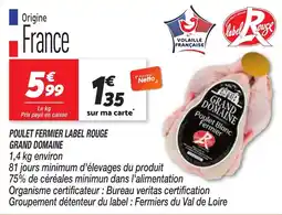 Netto Poulet fermier label rouge grand domaine offre