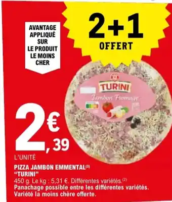 E.Leclerc "TURINI" Pizza jambon emmental offre