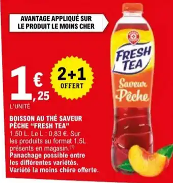 E.Leclerc "FRESH TEA" Boisson au thé saveur pêche offre