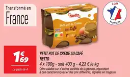 Netto Petit pot de creme au cafe netto offre