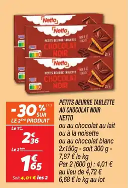 Netto Petits beurre tablette au chocolat noir netto offre