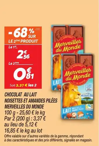 Netto Chocolat au lait noisettes et amandes pilees merveilles du monde offre