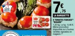 E.Leclerc "BIGARD" 8 tomates farcies offre