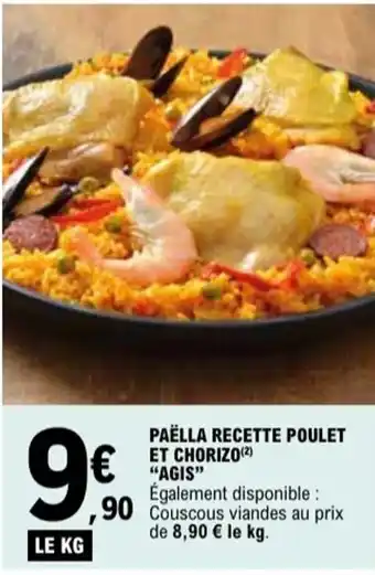 E.Leclerc "AGIS" Paëlla recette poulet et chorizo offre