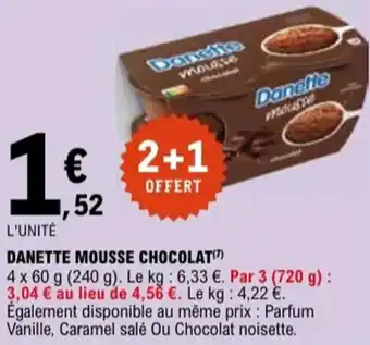 E.Leclerc DANETTE Mousse chocolat offre