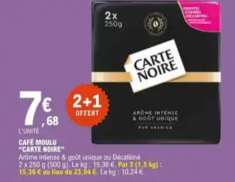 E.Leclerc "CARTE NOIRE" Café moulu offre