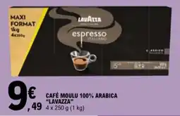 E.Leclerc "LAVAZZA" Café moulu 100% arabica offre