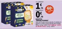 E.Leclerc "BRIOCHE PASQUIER"  Biscottes offre