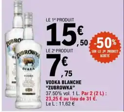 E.Leclerc "ZUBROWKA" Vodka blanche offre