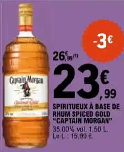 E.Leclerc "CAPTAIN MORGAN" Spiritueux à base de rhum spiced gold offre