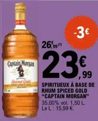 E.Leclerc "CAPTAIN MORGAN" Spiritueux à base de rhum spiced gold offre