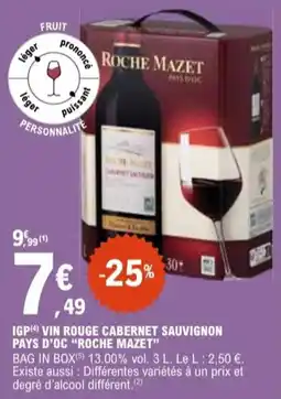 E.Leclerc "ROCHE MAZET" Igp vin rouge cabernet sauvignon pays d'oc offre